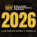 College Basketball Crown 2026